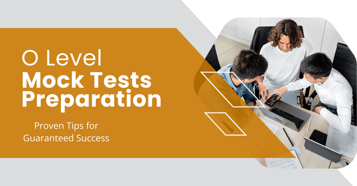 O Level Mock Tests Preparation